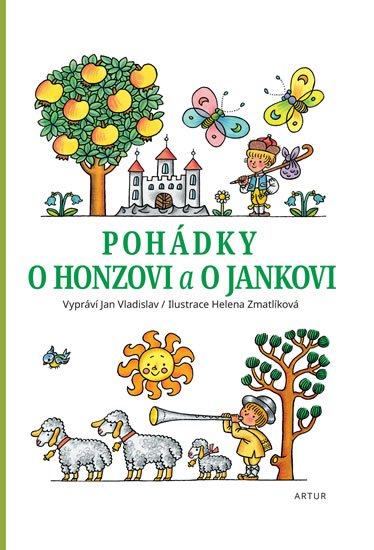 Vladislav Jan: Pohádky o Honzovi a o Jankovi