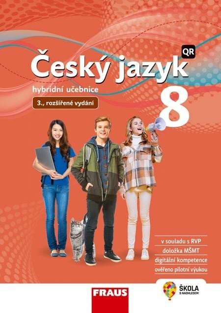 Teršová Renata: Český jazyk 8 pro ZŠ a VG - Hybridní Učebnice / nová generace Teršová Renata: Český jazyk 8 pro ZŠ a VG - Hybridní Učebnice / nová generace