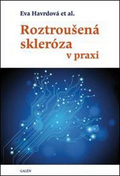 kolektiv autorů: Roztroušená skleróza v praxi