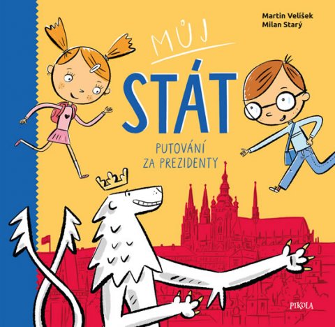 Starý Milan: Můj stát. Putování za prezidenty