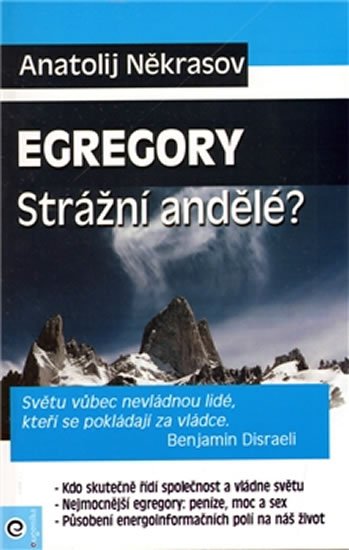 Někrasov Anatolij: Egregory Strážní andělé?