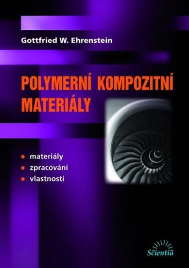 Ehrenstein Gottfried W.: Polymerní kompozitní materiály
