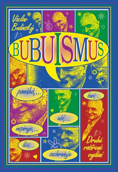 Budinský Václav: Bubuismus Budinský Václav: Bubuismus