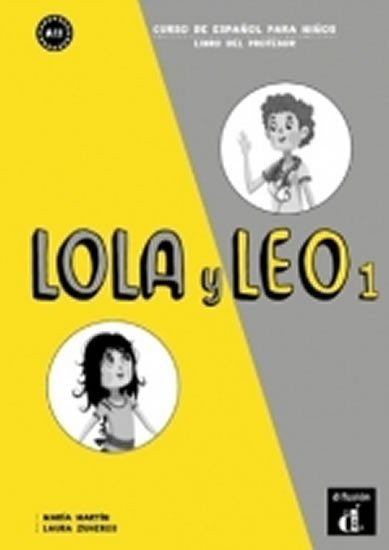neuveden: Lola y Leo 1 (A1.1) – Libro del profesor