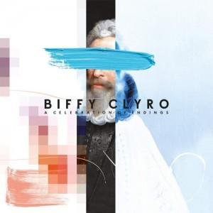 Clyro Biffy: Biffy Clyro: A CELEBRATION OF ENDINGS