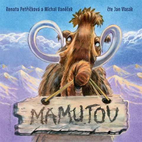 Vaněček Michal: Mamutov - CDmp3 (Čte Jan Vlasák) Vaněček Michal: Mamutov - CDmp3 (Čte Jan Vlasák)
