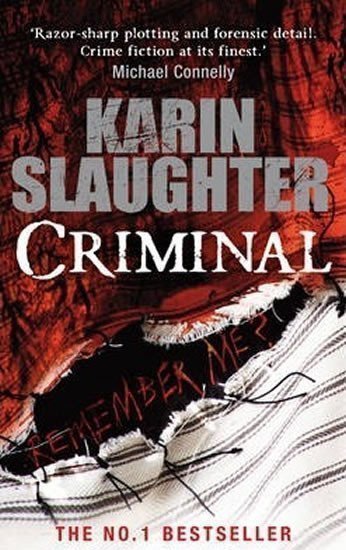 Slaughter Karin: Criminal