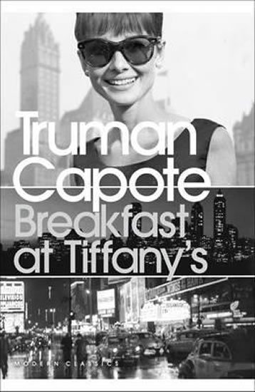 Capote Truman: Breakfast at Tiffany´s