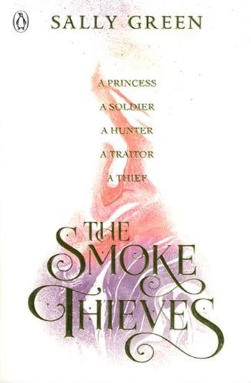 Green Sally: The Smoke Thieves