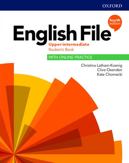 Latham-Koenig Christina: English File Upper Intermediate Student´s Book with Student Resource Centre Latham-Koenig Christina: English File Upper Intermediate Student´s Book with Student Resource Centre