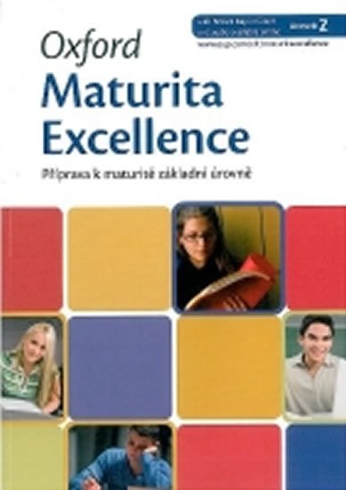Paulerová Eva: Oxford Maturita Excellence Z Příprava K Maturitě Základní Úrovně Paulerová Eva: Oxford Maturita Excellence Z Příprava K Maturitě Základní Úrovně