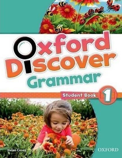 Casey Helen: Oxford Discover Grammar 1 SB