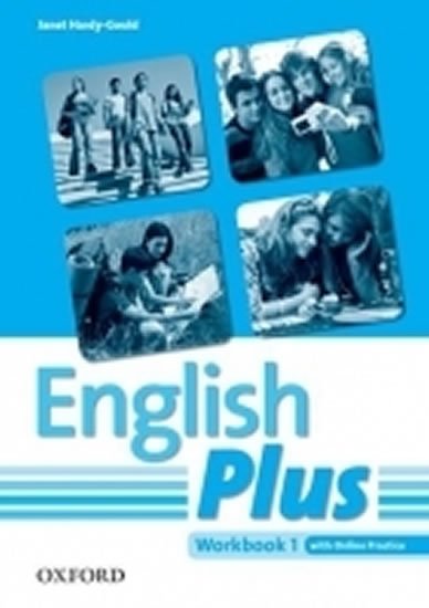 Hardy-Gould Janet: English Plus 1 Workbook with Online Skills Practice Hardy-Gould Janet: English Plus 1 Workbook with Online Skills Practice