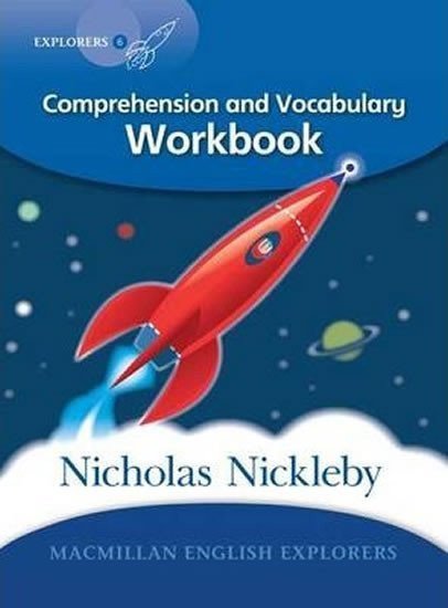 Bowen Mary: Explorers 6: Nicholas Nickleby Workbook