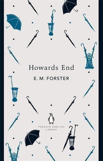 Forster E. M.: Howard´s End (Film Tie In)