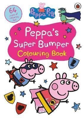 Various: Peppa Pig: Peppa´s Super Bumper Colouring Book Various: Peppa Pig: Peppa´s Super Bumper Colouring Book