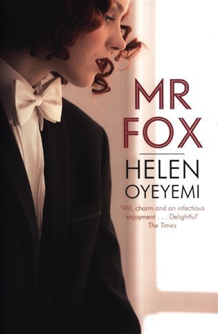 Oyeyemi Helen: Mr Fox