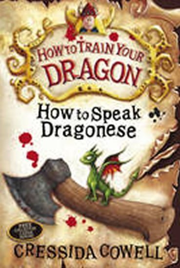 Cowellová Cressida: How to Speak Dragonese