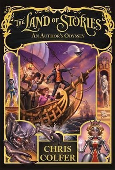 Colfer Chris: An Author´s Odyssey - The Land of Stories