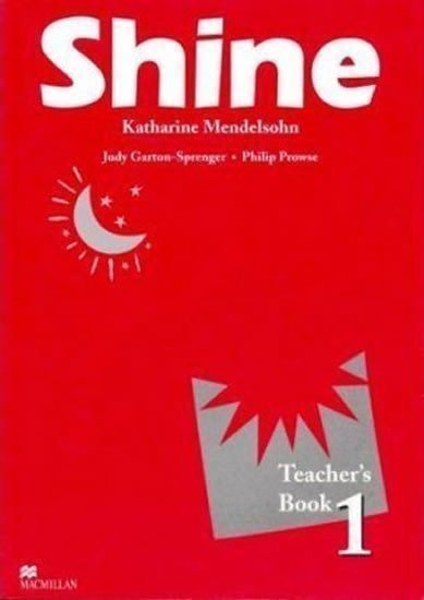 Prowse Philip: Shine Level 1 Teacher´s Book