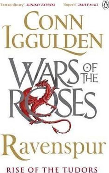 Iggulden Conn: Ravenspur: Rise of the Tudors