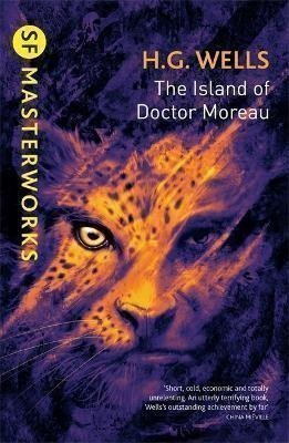 Wells Herbert George: The Island Of Doctor Moreau