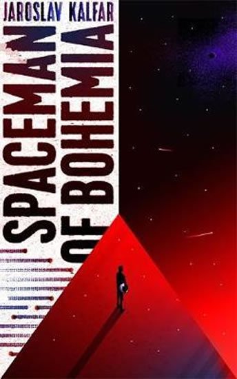 Kalfar Jaroslav: Spaceman Of Bohemia Kalfar Jaroslav: Spaceman Of Bohemia