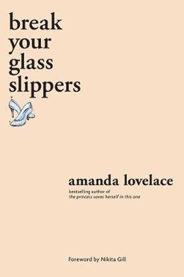 Lovelace Amanda: Break your glass slippers