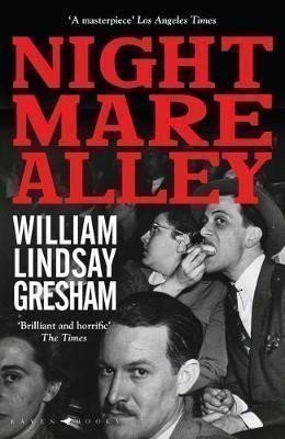Gresham William Lindsay: Nightmare Alley