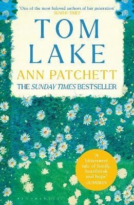 Patchettová Ann: Tom Lake: The Sunday Times bestseller - a BBC Radio 2 and Reese Witherspoon