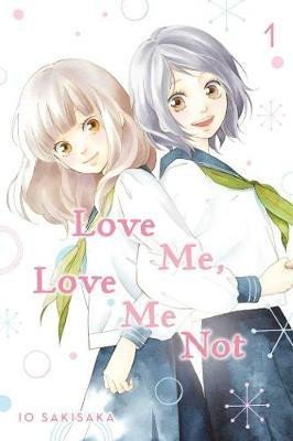Sakisaka Io: Love Me, Love Me Not 1