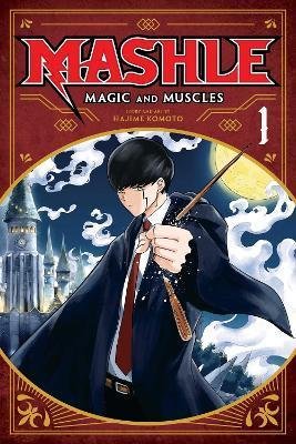 Komoto Hajime: Mashle: Magic and Muscles 1