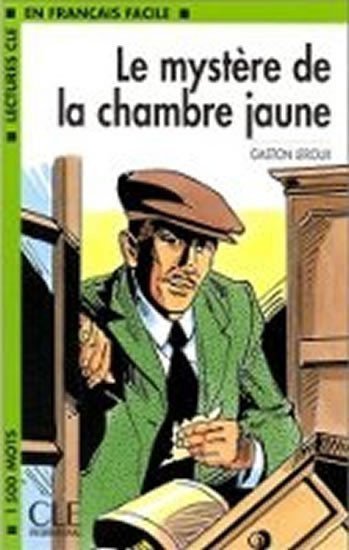 Leroux Gaston: Lectures faciles 3: Le Mystére de la chambre jaune - Livre