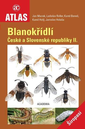 Macek Jan: Blanokřídlí České a Slovenské republiky II. - Širopasí