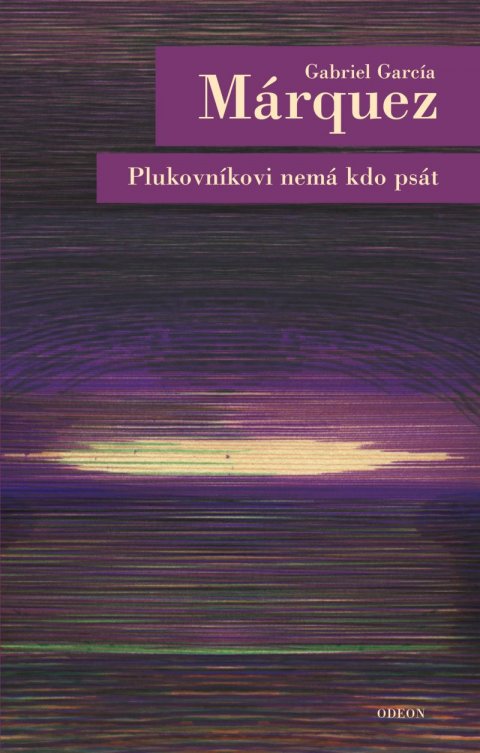 Márquez Gabriel García: Plukovníkovi nemá kdo psát