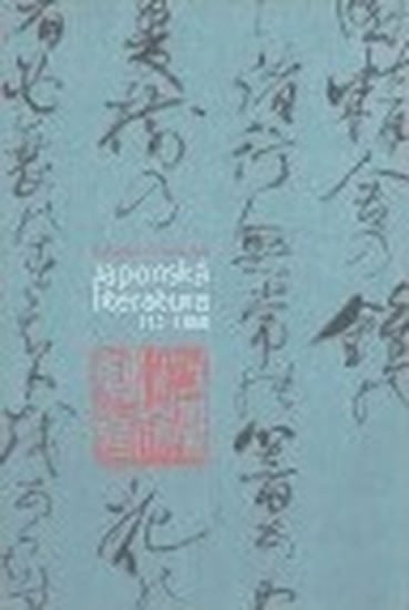 Švarcová Zdenka: Japonská literatura 712-1868