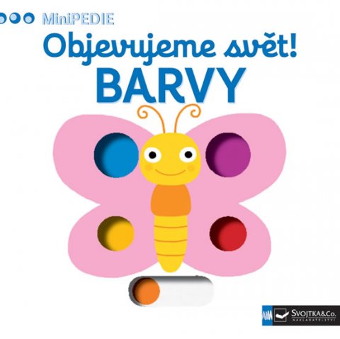 Choux Nathalie: MiniPEDIE Objevujeme svět! Barvy Choux Nathalie: MiniPEDIE Objevujeme svět! Barvy