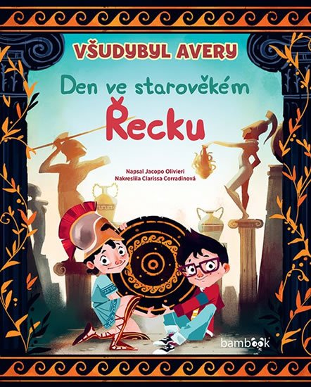 Olivieri Jacopo: Všudybyl Avery - Den ve starověkém Řecku