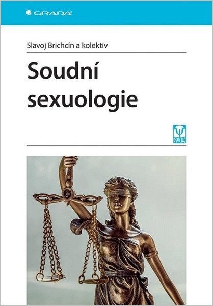 Brichcín Slavoj: Soudní sexuologie