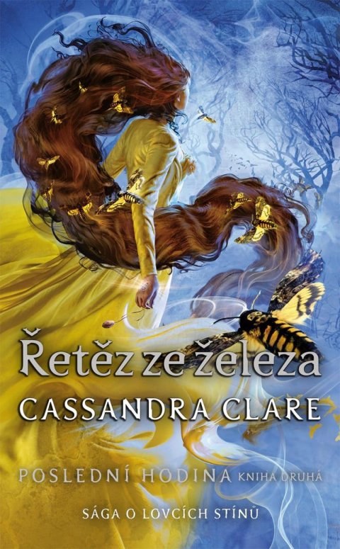 Clareová Cassandra: Řetěz ze železa - Poslední hodina 2