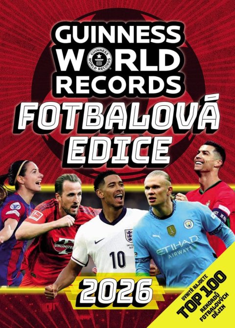 kolektiv autorů: Guinness World Records - Fotbalová edice 2026
