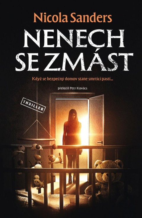 Sanders Nikola: Nenech se zmást
