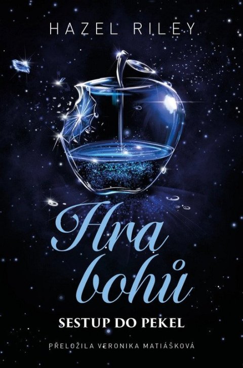 Riley Hazel: Hra bohů - Sestup do pekel