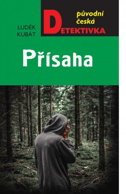 Kubát Luděk: Přísaha