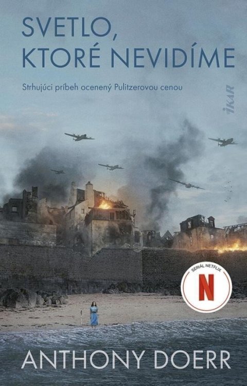 Doerr Anthony: Svetlo, ktoré nevidíme (slovensky)