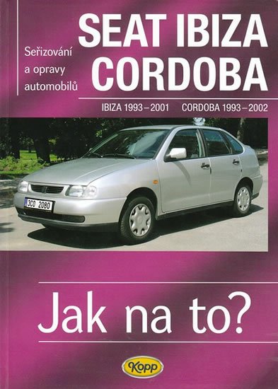 neuveden: Seat Ibiza Cordoba - 1993 - 2002 - Jak na to? - 41. neuveden: Seat Ibiza Cordoba - 1993 - 2002 - Jak na to? - 41.