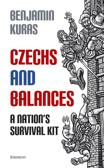 Kuras Benjamin: Czechs and Balances Kuras Benjamin: Czechs and Balances