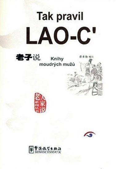 Lao-c´: Tak pravil LAO-C´