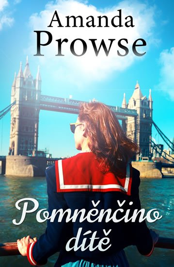 Prowseová Amanda: Pomněnčino dítě