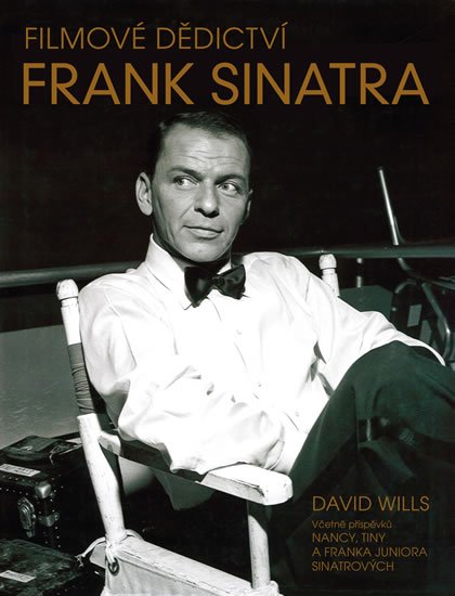 Wills David: Frank Sinatra - Filmové dědictví
